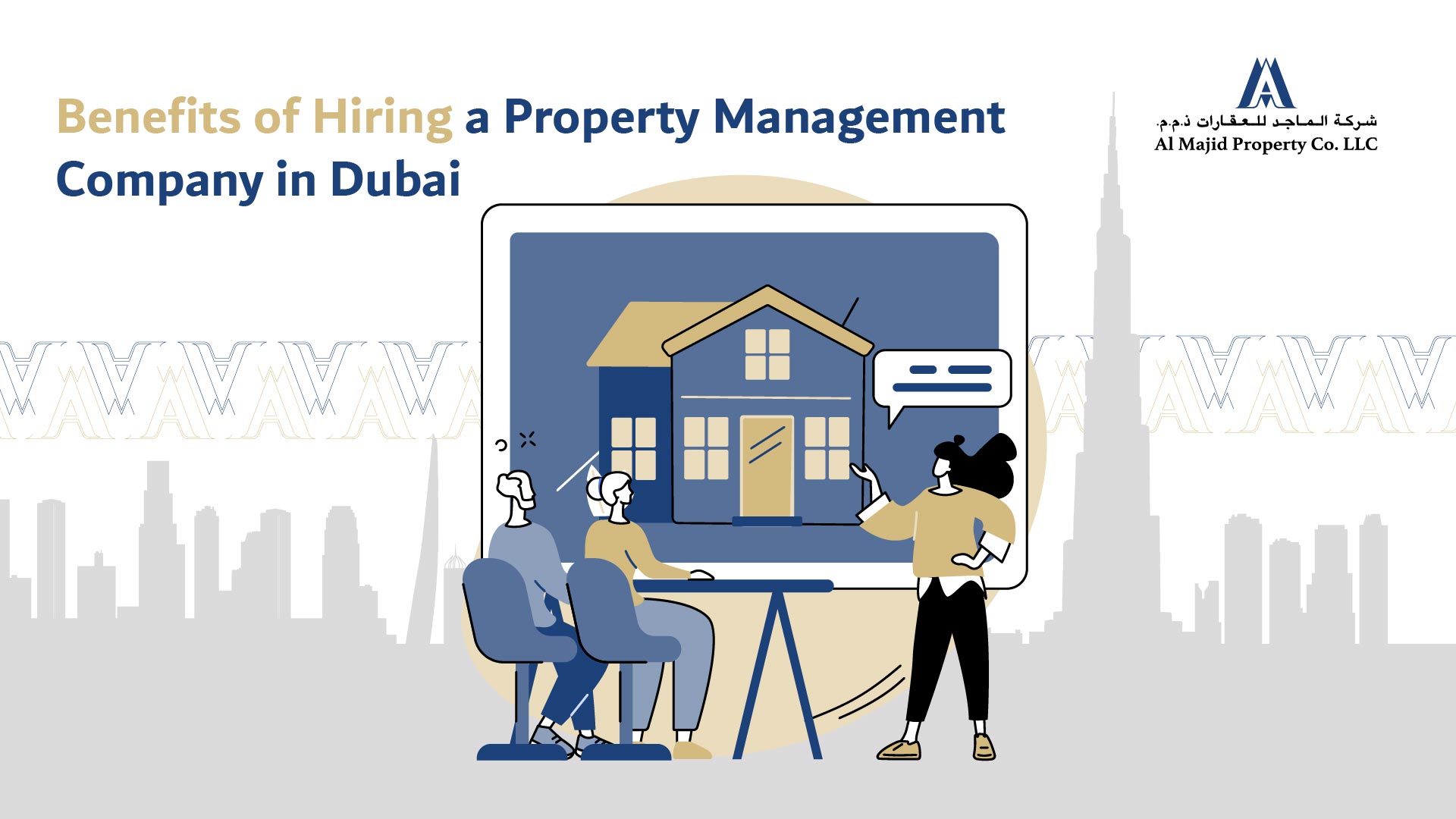 Benefits of Hiring a Property Management Company in Dubai